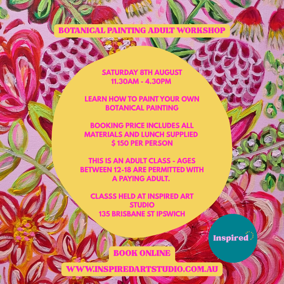 SATURDAY 8TH AUGUST - BOTANICAL PAINTING ADULT WORKSHOP