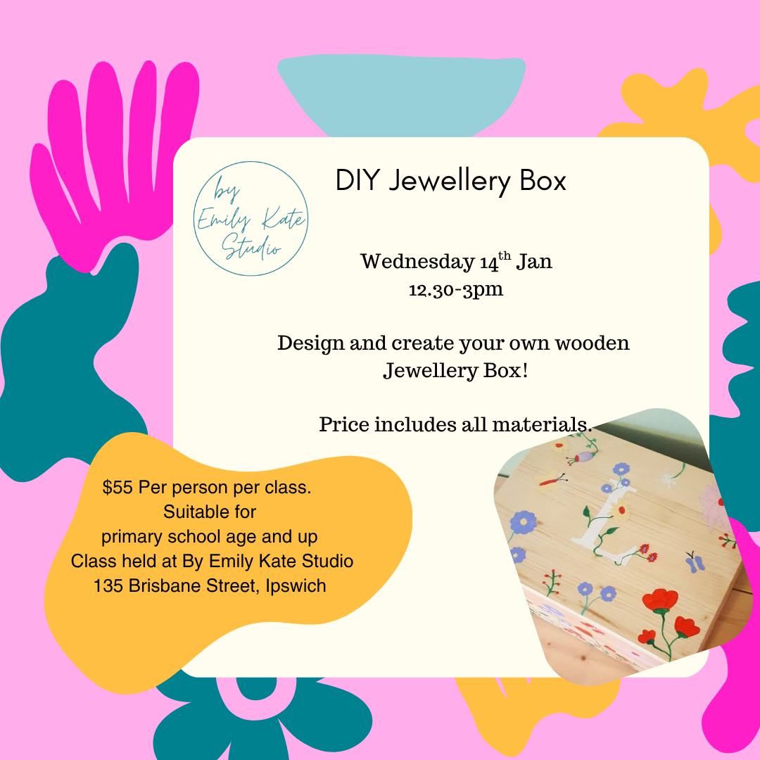 2. WEDNESDAY 14TH JAN 12.30 - 3PM DIY WOODEN JEWELLERY BOX