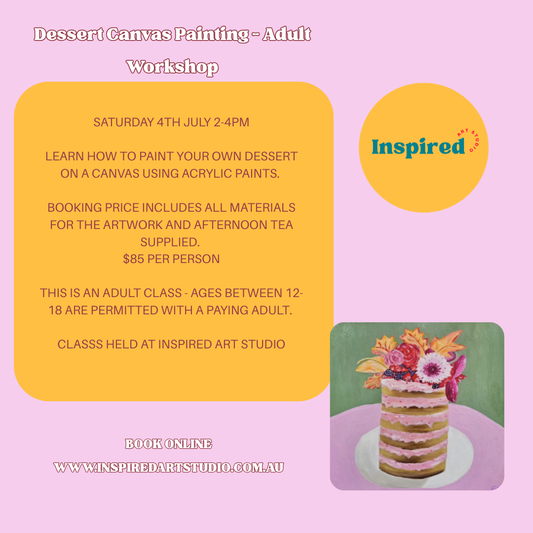SAT 4TH JULY - DESSERT CANVAS PAINTING ADULT WORKSHOP